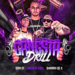 GANGSTA DRILL (Explicit)