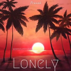 Lonely (Explicit)