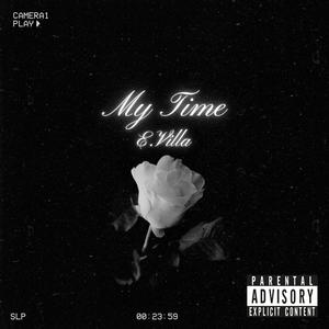 My Time (Explicit)
