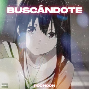 Buscándote (Explicit)