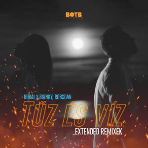 Tűz És Víz (Extended Remixek)