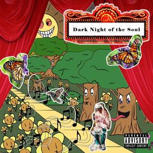 DARK NIGHT OF THE SOUL (Explicit)