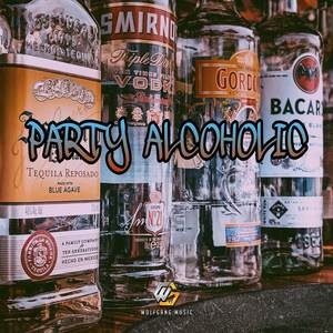 PARTY ALCOHOLIC