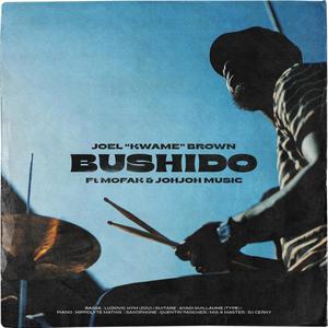 Bushido(feat. Mofak, JohJohMusic, Type, Zou, Hippo & Quentin Pancher)