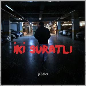 İKİ SURATLI (Explicit)