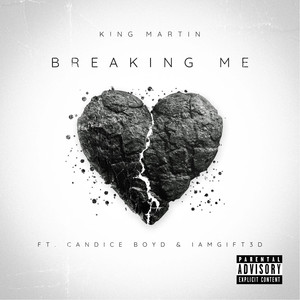 Breaking Me (Explicit)