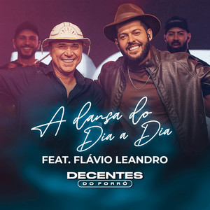 A Dança do Dia a Dia (feat. Flávio Leandro)