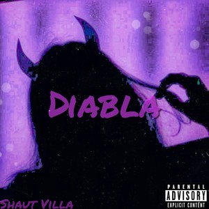 Diabla (Explicit)