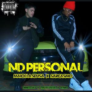 Nd Personal (feat. Sarcasmo)