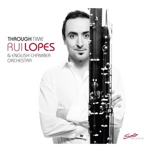 Françaix, J.: Divertissement for Bassoon and Strings / Mozart, W.A.: Bassoon Concerto, K. 191 (Through Time) [Lopes]