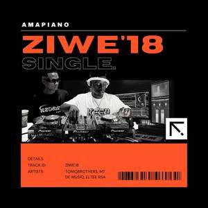 Ziwe 18 (feat. Mt de musiq   & Eltee Rsa)