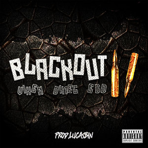 Blackout II (Explicit)
