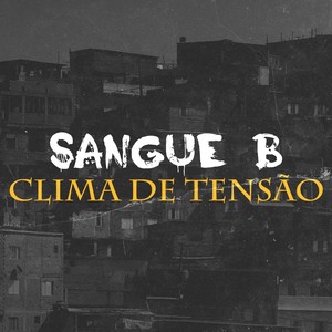 Clima de Tensão