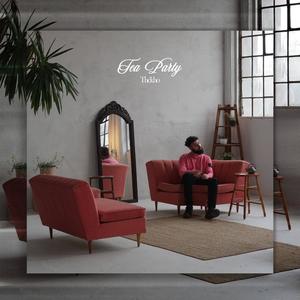 Tea Party (feat. Roman Kayz & Sawan K)