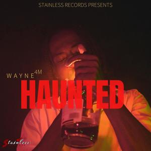 Haunted (Explicit)