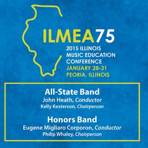 2015 Illinois Music Educators Association (Ilmea) : Honors Band and All-State Band