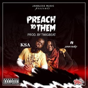 Preach to Them (Remastered) [Explicit]