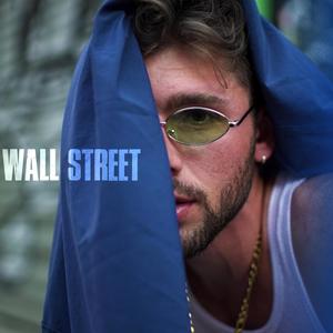 WALL STREET (Explicit)