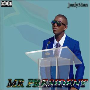 Mr President (Explicit)