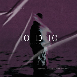 10 D 10 (feat. Nico Parga)