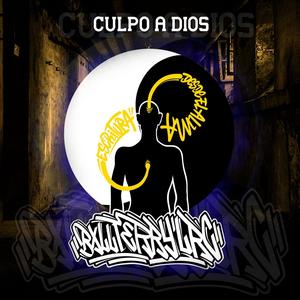 Culpo a Dios (Explicit)