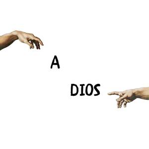 A Dios (Explicit)