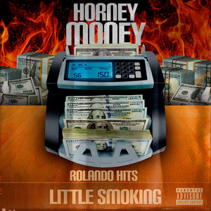 Horney Money (Explicit)