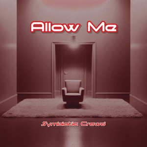 Allow Me