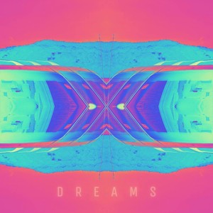 Dreams (Explicit)