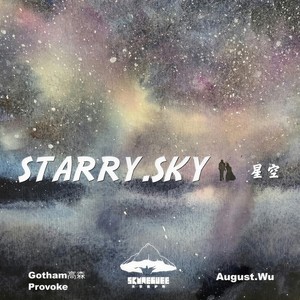STARRY.SKY.星.空 (PROD.AUGUST.WU)