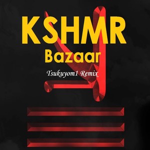 Bazaar (Extended Mix)