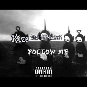 Follow me（v2v3 freestyle）
