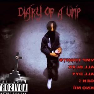 Diary Of A Vmp (Explicit)