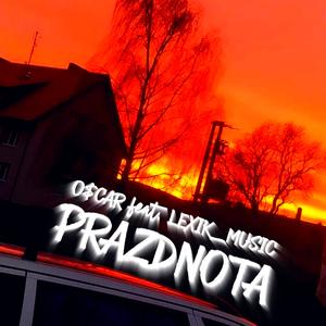 PRÁZDNOTA (feat. Lexik_Music) (Explicit)