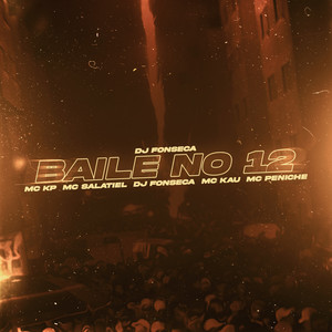 Baile No 12 (Explicit)