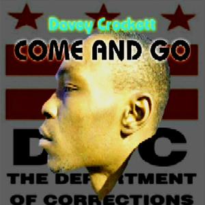 Come And Go (feat. Spankass Pro) [Explicit]