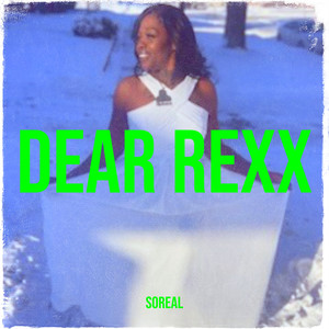 Dear Rexx (Explicit)