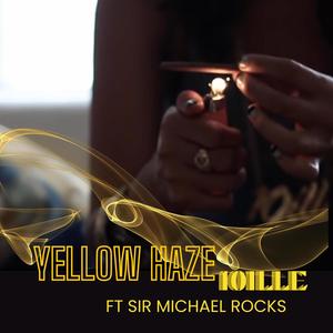Yellow Haze (feat. Sir Michael Rocks) (Explicit)
