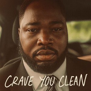 Crave You Clean