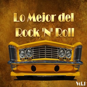 Lo Mejor del Rock 'N' Roll, Vol. 1