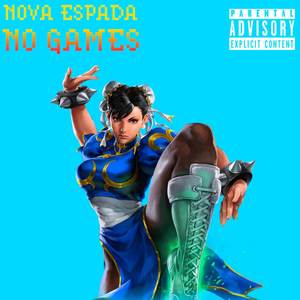 No Games (Explicit)