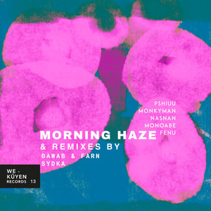 Morning Haze (Sydka Remix)