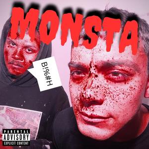 Monsta (feat. sirkaughtabody) (Explicit)