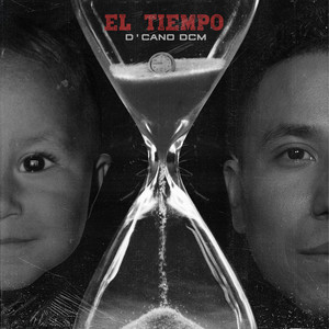 El Tiempo (Explicit)