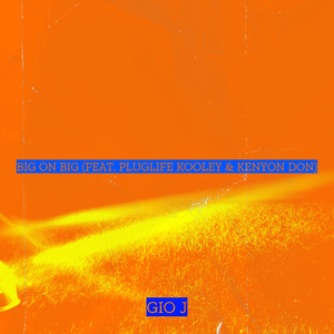 Big on Big (Explicit)