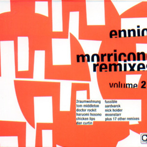 Ennio Morricone Remixes Vol.2