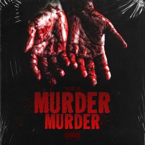 Murder Murder (Explicit)