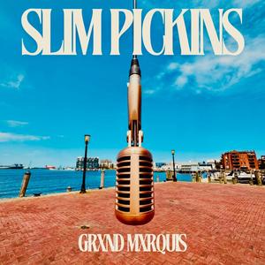 Slim Pickins (Explicit)