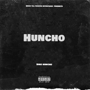 Huncho (Explicit)