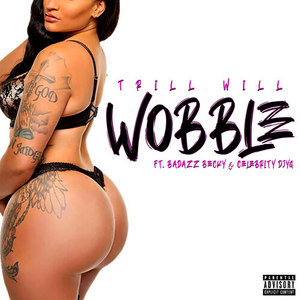 Wobble (Explicit)